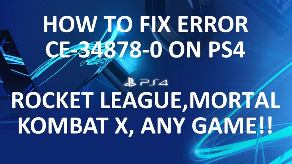 CE-34878-0 Error in PS4